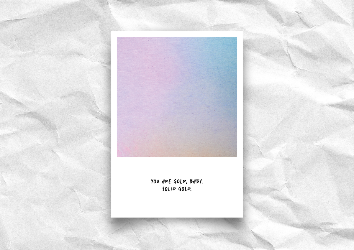 Postkarte "You are gold, baby. Solid gold." | Polaroid-Look Pastell-Farbverlauf | Recyclingpapier