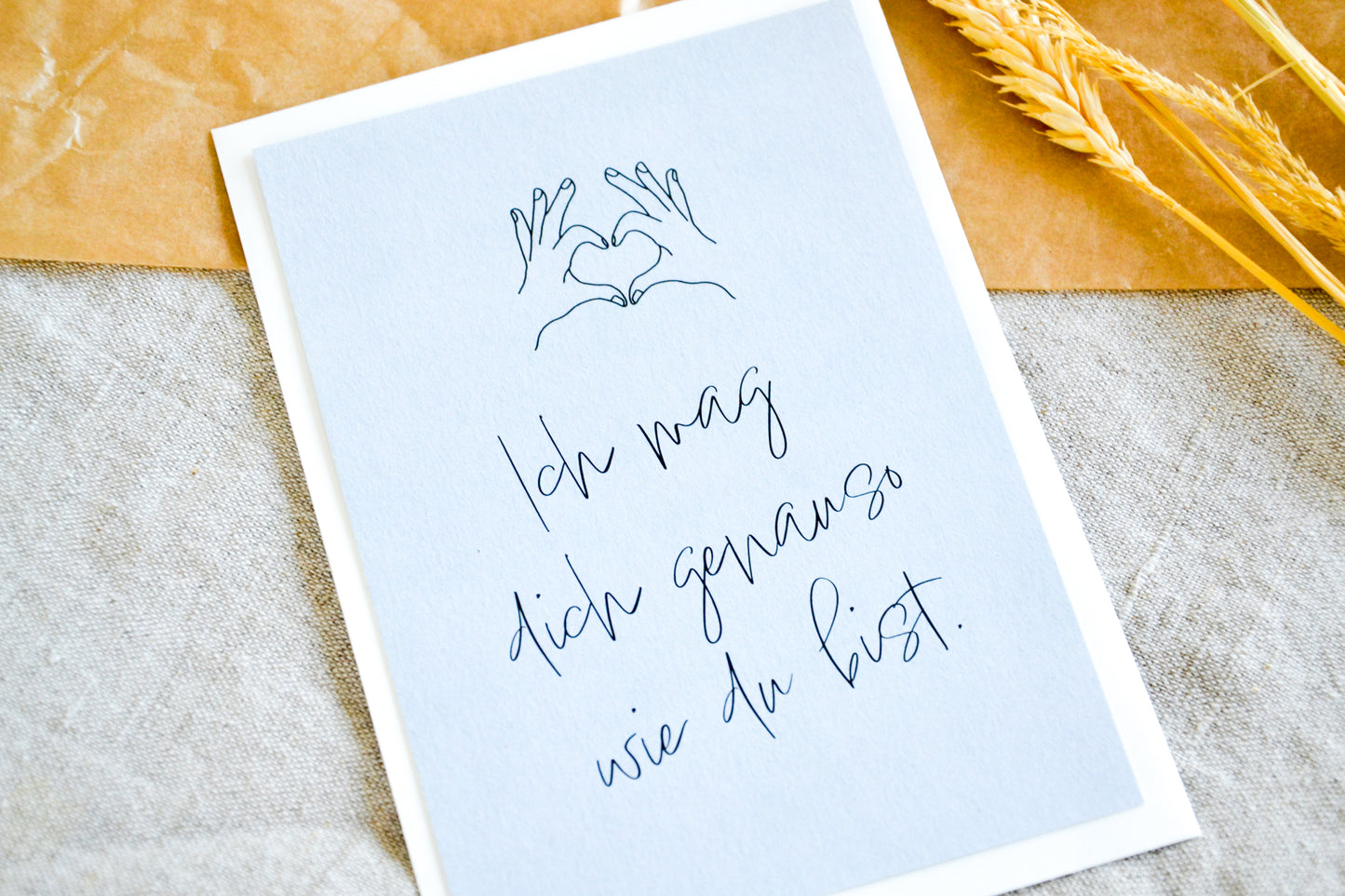 Postkarte „Ich mag dich genauso wie du bist“