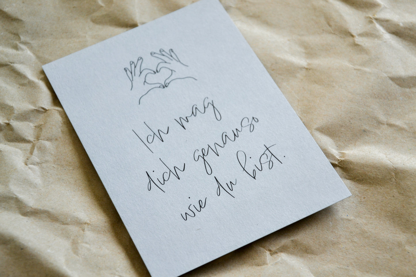 Postkarte „Ich mag dich genauso wie du bist“