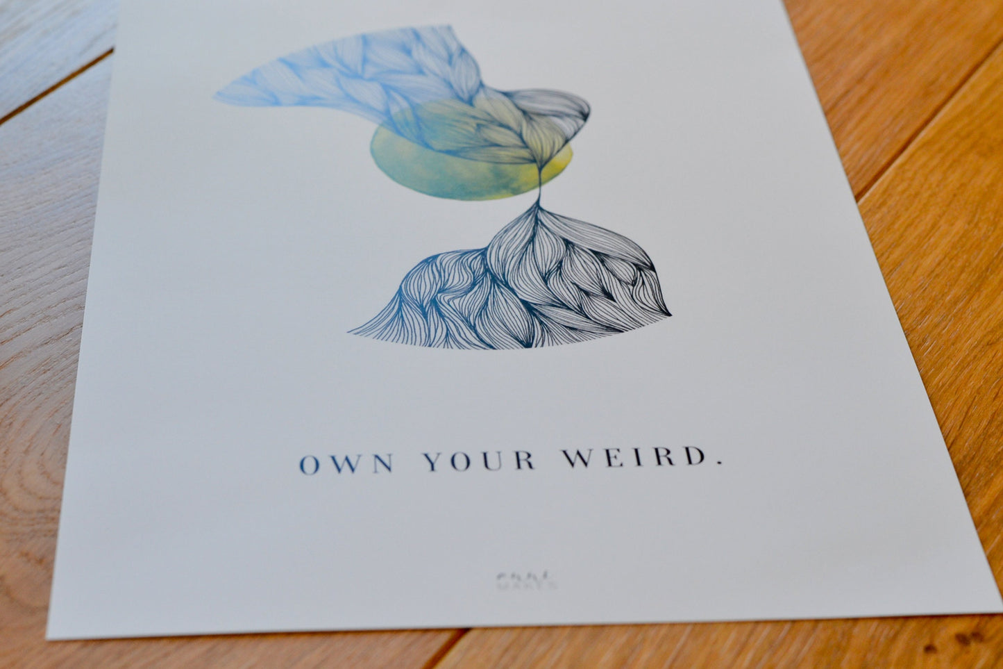 Kunstdruck "Own your weird"
