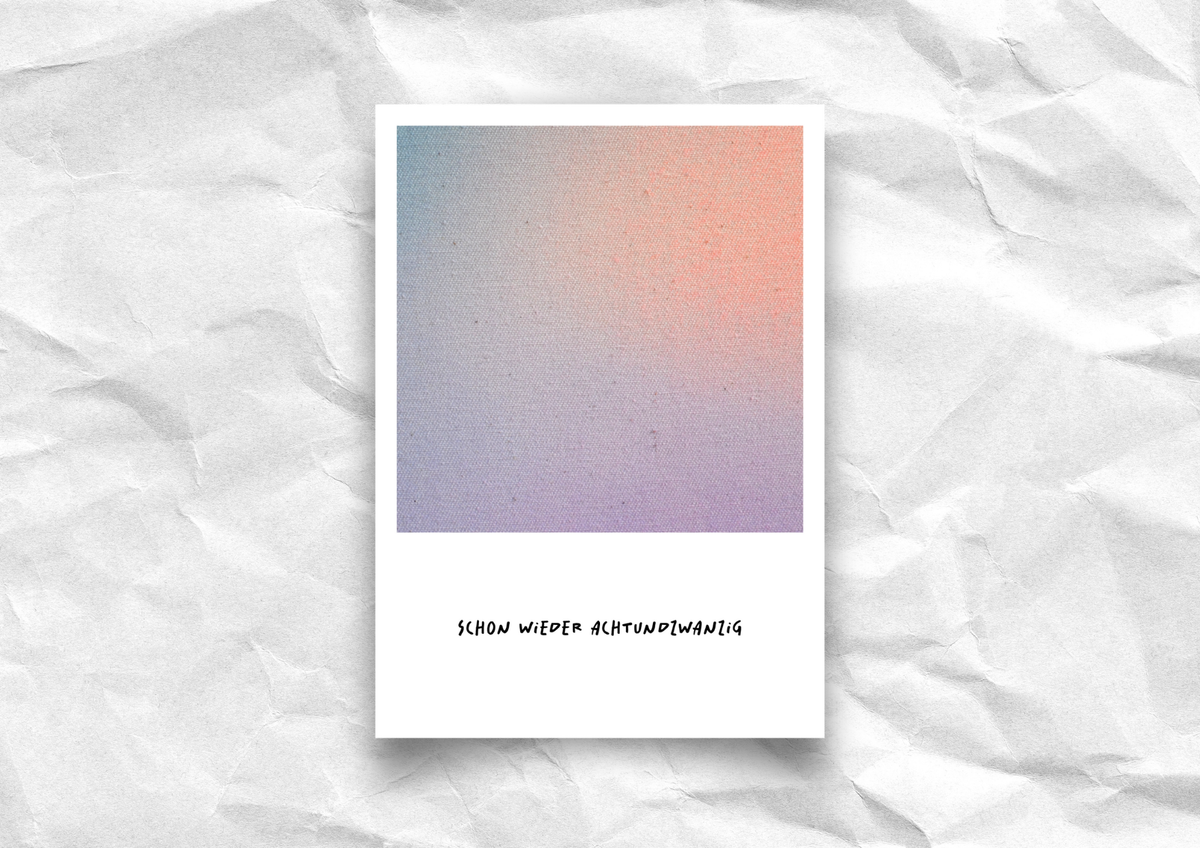 Geburtstagskarte "Schon wieder achtundzwanzig" | Polaroid-Look Pastell-Verlauf | Recyclingpapier