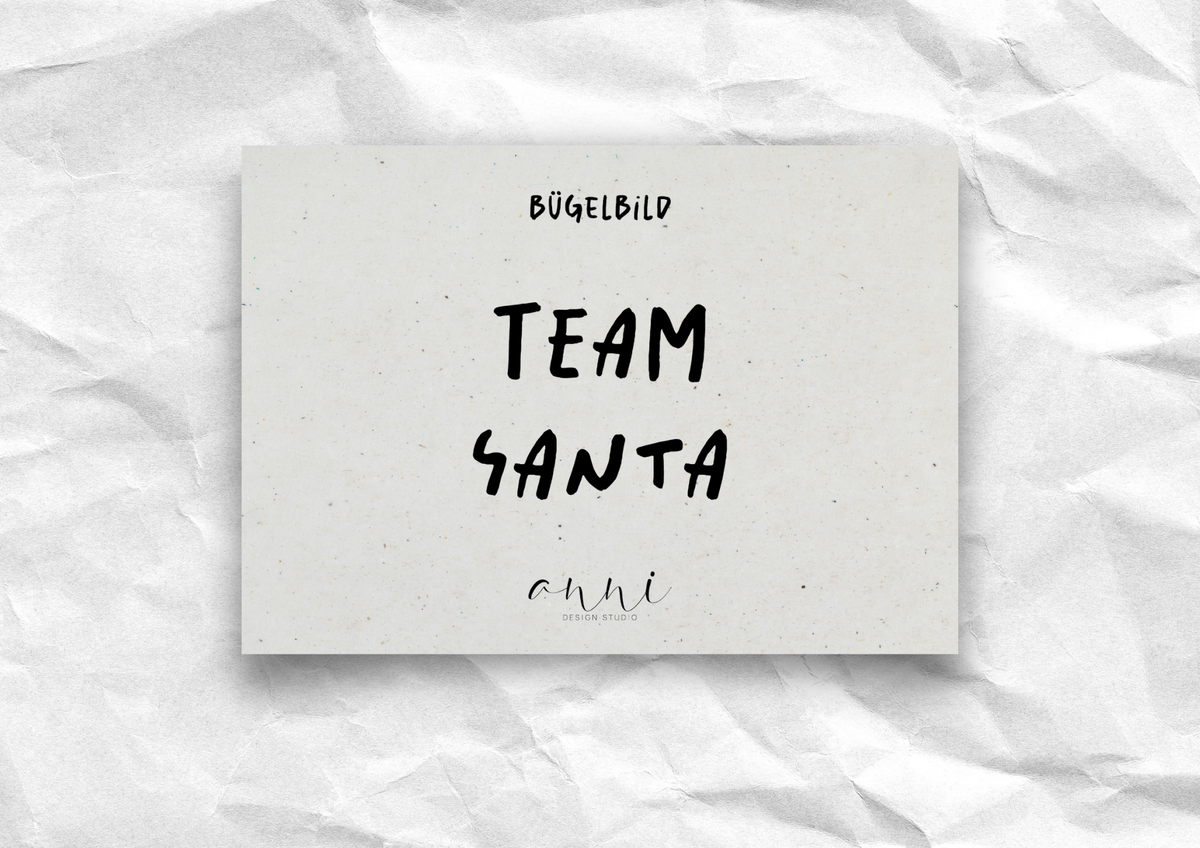 Bügelbild "Team Santa" | DTF-Transfer Weihnachts-Statement | Handlettering zweizeilig