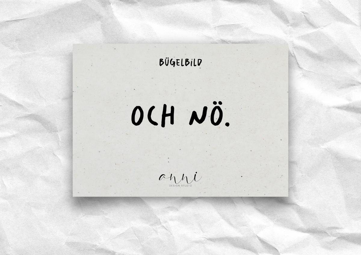 Bügelbild "Och nö." | DTF-Transfer Alltags-Spruch | Handlettering schwarz/weiß