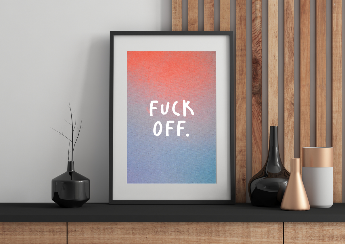 Kunstdruck "Fuck Off." | Poster Farbverlauf Koralle-Blau | A4/21x30 Recyclingpapier