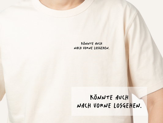 Bügelbild "Könnte auch nach vorne losgehen." | DTF-Transfer Motivations-Spruch | Handlettering