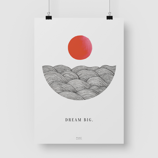 Kunstdruck "Dream big"