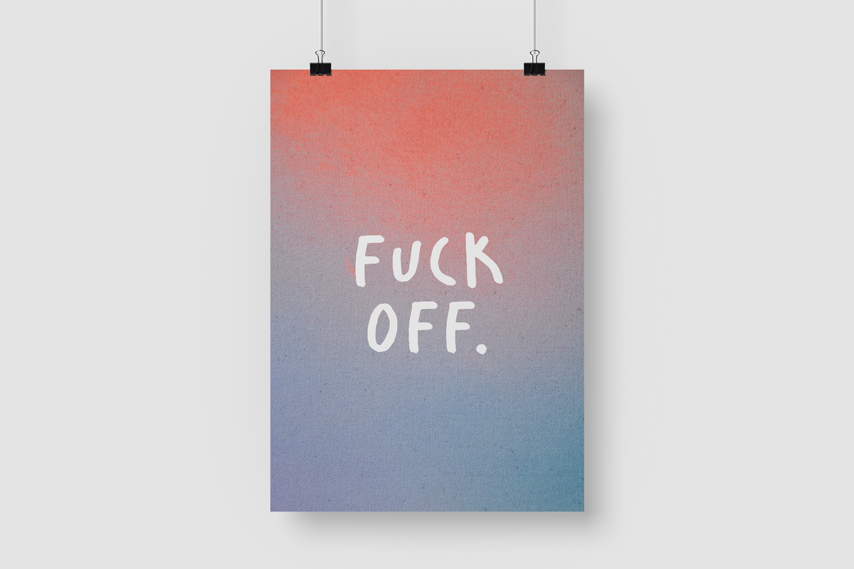 Kunstdruck "Fuck Off." | Poster Farbverlauf Koralle-Blau | A4/21x30 Recyclingpapier