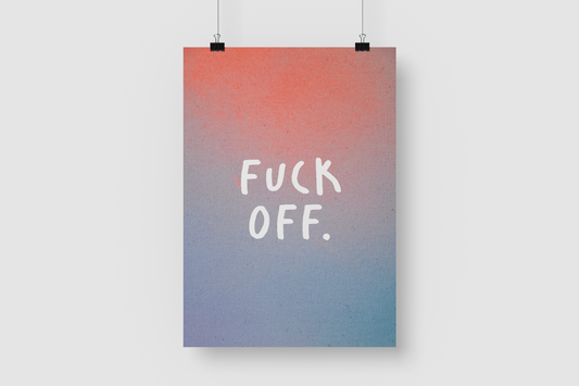 Kunstdruck "Fuck Off." | Poster Farbverlauf Koralle-Blau | A4/21x30 Recyclingpapier