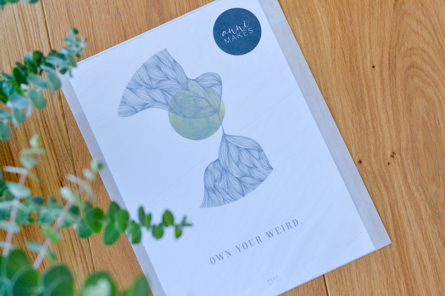 Kunstdruck "Own your weird"